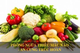 Top 9 siêu thực phẩm phòng ngừa thiếu máu não